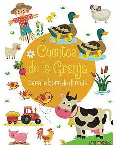 CUENTOS DE LA GRANJA PARA LA HORA DE DORMIR