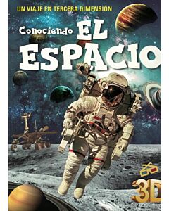 CONOCIENDO EL ESPACIO UN VIAJE EN TERCERA DIMENSION