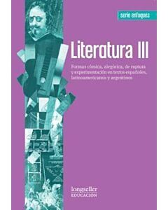 LITERATURA III. ENFOQUES