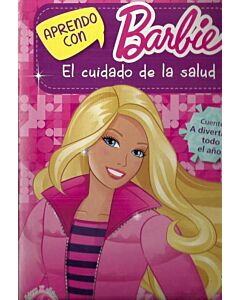 APRENDO CON BARBIE. EL CUIDADO DE LA SALUD
