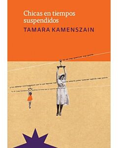 CHICAS EN TIEMPOS SUSPENDIDOS