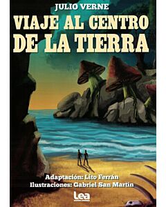 VIAJE AL CENTRO DE LA TIERRA