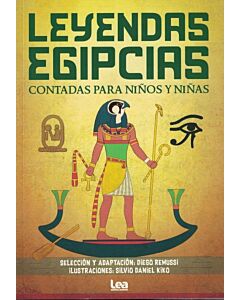 LEYENDAS EGIPCIAS CONTADAS PARA NIÑOS Y NIÑAS