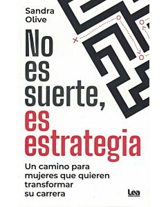 NO ES SUERTE ES ESTRATEGIA