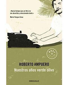 NUESTROS AÑOS VERDE OLIVO