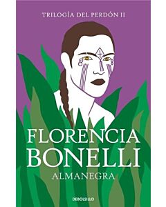 ALMANEGRA TRILOGIA DEL PERDON II