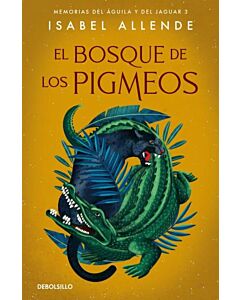 BOSQUE DE LOS PIGMEOS, EL MEMORIAS DEL AGUILA Y DEL JAGUAR 3