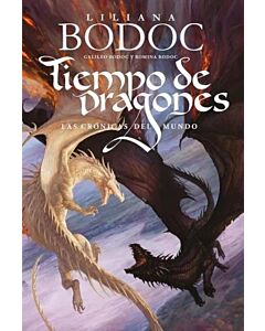 TIEMPO DE DRAGONES LAS CRONICAS DEL MUNDO