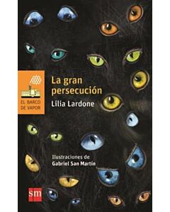 GRAN PERSECUCION, LA