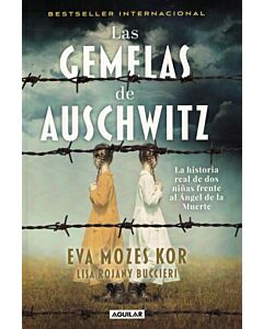 GEMELAS DE AUSCHWITZ, LAS