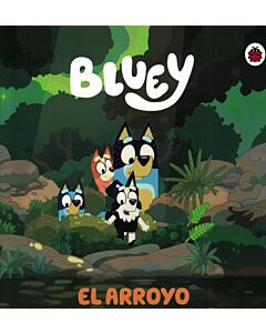 BLUEY 3 EL ARROYO