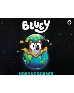 BLUEY HORA DE DORMIR