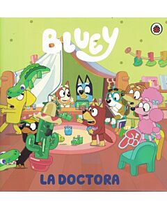 BLUEY LA DOCTORA