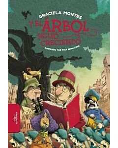 Y EL ARBOL SIGUIO CRECIENDO