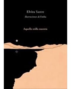 AQUELLA ORILLA NUESTRA