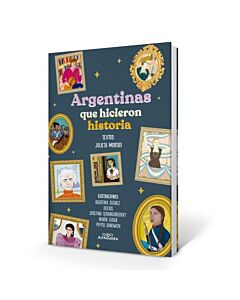ARGENTINAS QUE HICIERON HISTORIA
