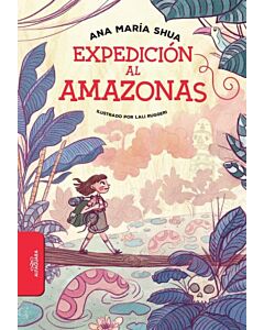 EXPEDICION AL AMAZONAS