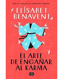 ARTE DE ENGAÑAR AL KARMA, EL