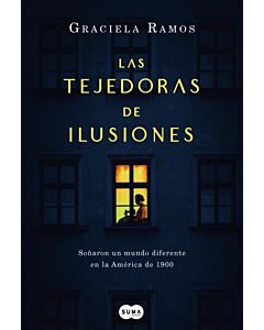 TEJEDORAS DE ILUSIONES, LAS