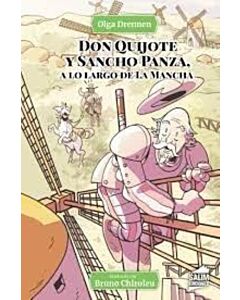 DON QUIJOTE Y SANCHO PANZA A LO LARGO DE LA MANCHA