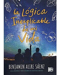 LOGICA INEXPLICABLE DE MI VIDA, LA