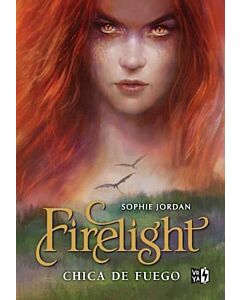 FIRELIGHT CHICA DE FUEGO TAPA DURA