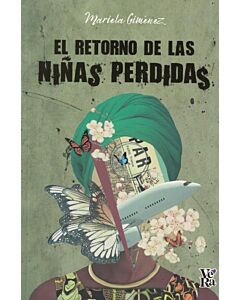 RETORNO DE LAS NIÑAS PERDIDAS, EL