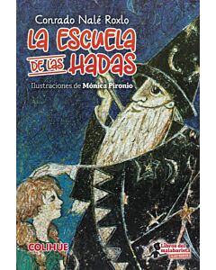 ESCUELA DE LAS HADAS, LA