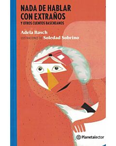 NADA DE HABLAR CON EXTRAÑOS