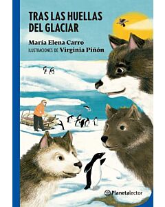 TRAS LAS HUELLAS DEL GLACIAR