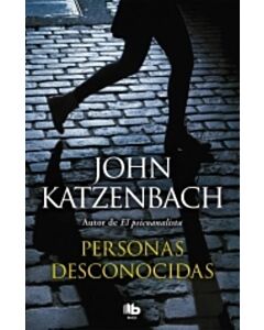 PERSONAS DESCONOCIDAS