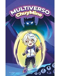 MULTIVERSO CHUY MINE