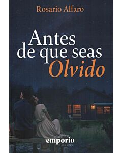 ANTES DE QUE SEA OLVIDO