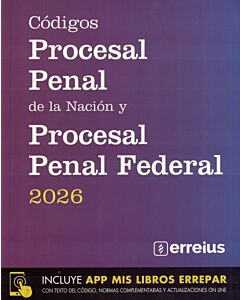 CODIGOS PROCESAL PENAL DE LA NACION Y PROCESAL PENAL FEDERAL 2026