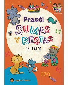 PRACTI SUMAS Y RESTAS DEL 1 AL 10