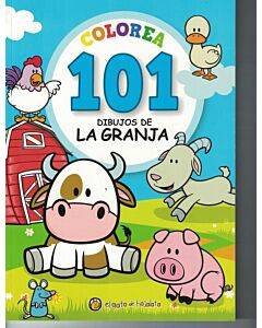 COLOREA 101 DIBUJOS DE LA GRANJA