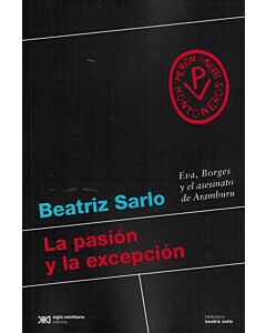 PASION Y LA EXCEPCION, LA