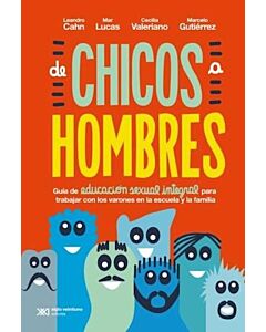DE CHICOS A HOMBRES