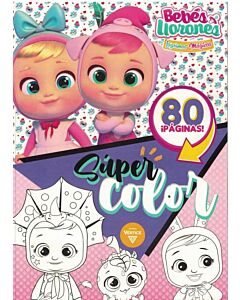 SUPER COLOR BEBES LLORONES LAGRIMAS MAGICAS