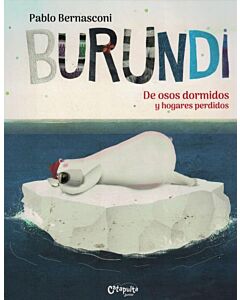 BURUNDI DE OSOS DORMIDOS Y HOGARES PERDIDOS