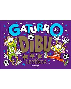 GATURRO DIBU LA LEYENDA