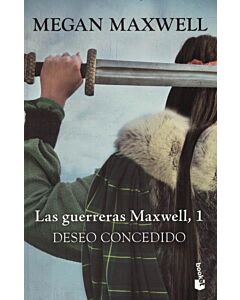 DESEO CONCEDIDO LAS GUERRERAS MAXWELL 1