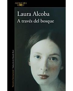 A TRAVES DEL BOSQUE