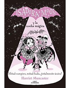 ISADORA MOON Y LA NOCHE MAGICA