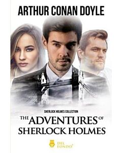 THE ADVENTURES OF SHERLOCK HOLMES
