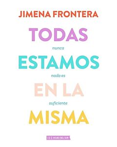 TODAS ESTAMOS EN LA MISMA