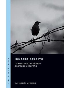 VENTANA POR DONDE ASOMA LA ESCARCHA, LA