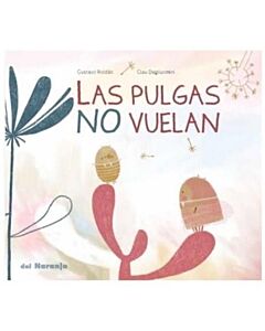 PULGAS NO VUELAN, LAS