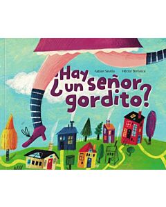HAY UN SEÑOR GORDITO