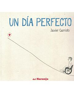 UN DIA PERFECTO